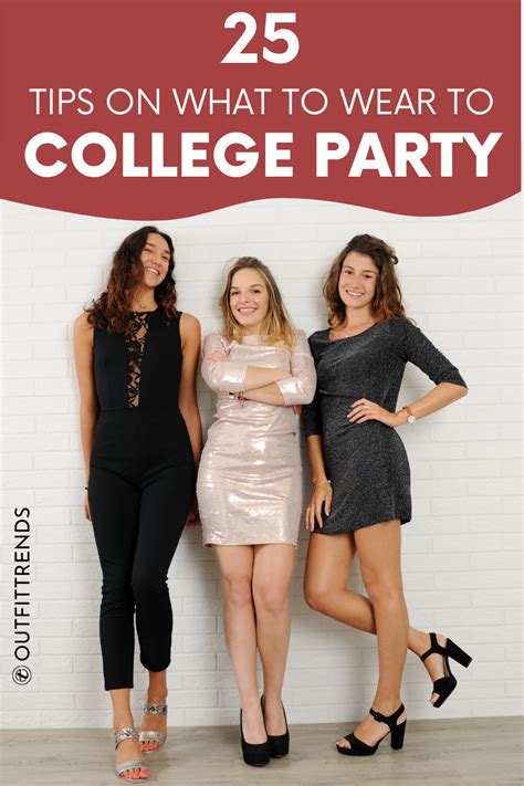 how to dress for a college party