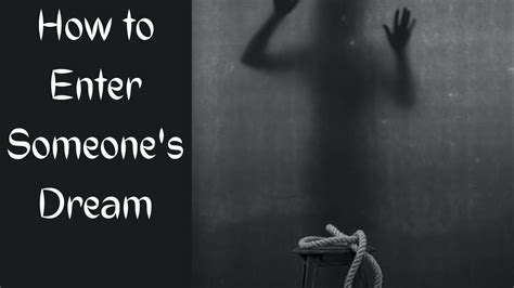 how to enter in someone dream