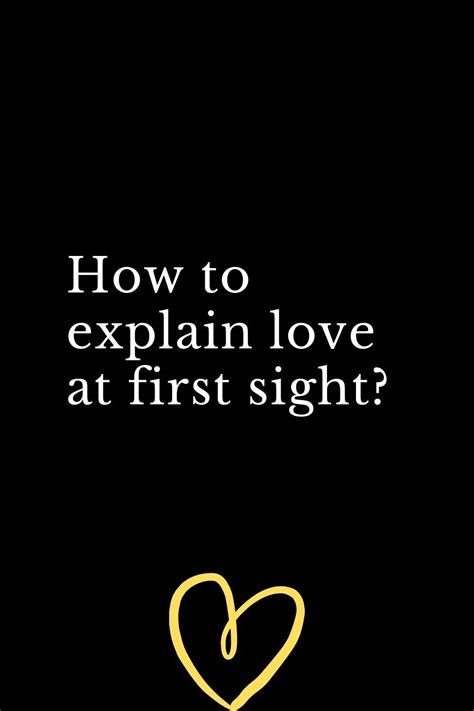 how to explain love at first sight