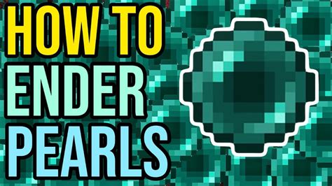 how to find ender pearls in minecraft