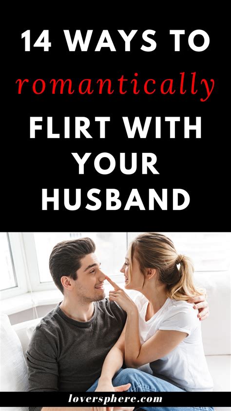 how to flirt with husband