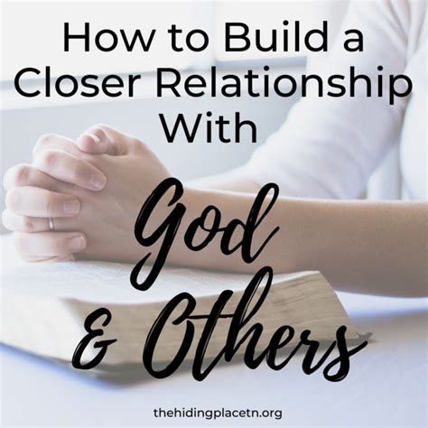 how to gain a better relationship with god