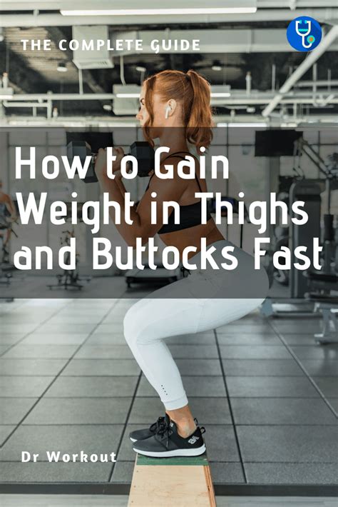 how to gain weight in thighs