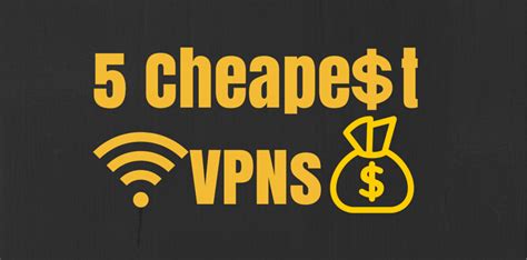 how to get a cheap vpn