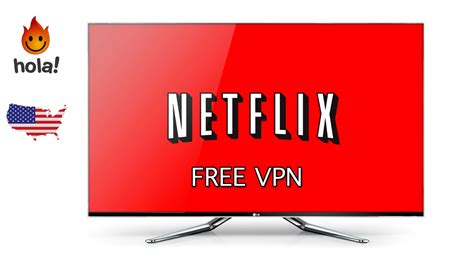 how to get a vpn for american netflix