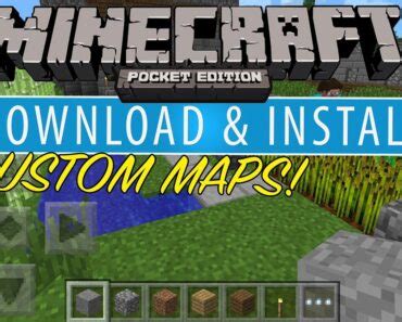 how to get custom minecraft maps
