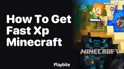 how to get fast xp minecraft