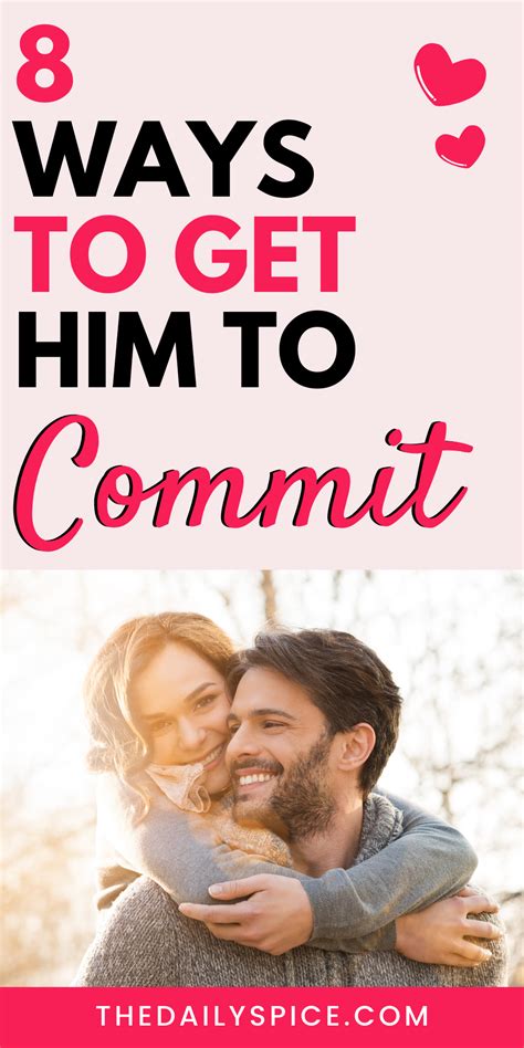 how to get him to commit to a serious relationship