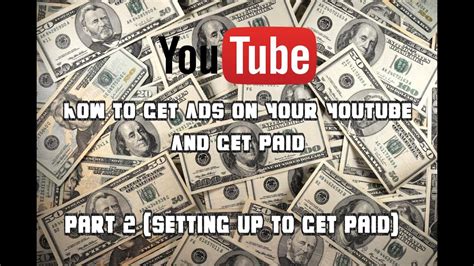 how to get paid from youtube ads