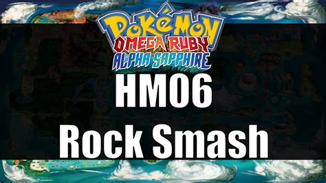 how to get rock smash omega ruby