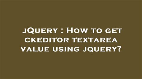 how to get textarea value in jquery