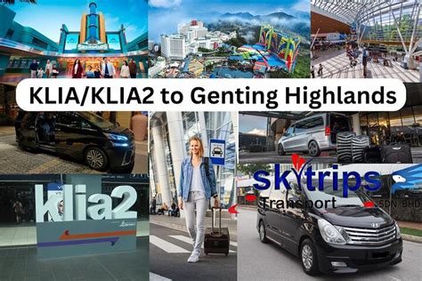 how to get to genting from klia