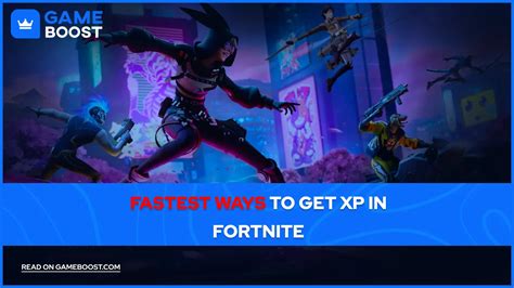 how to get xp faster in fortnite