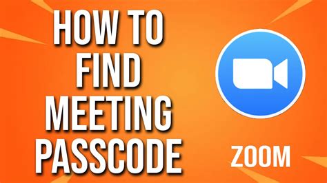 how to get your zoom meeting passcode
