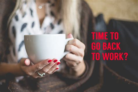 how to go back to work