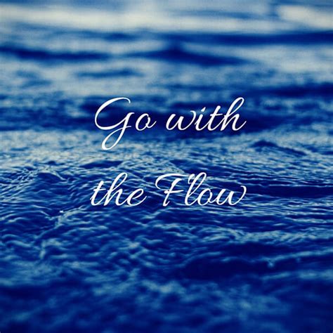 how to go with the flow in a new relationship