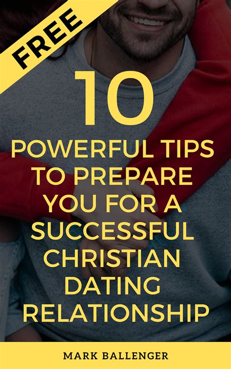 how to have a successful christian dating relationship