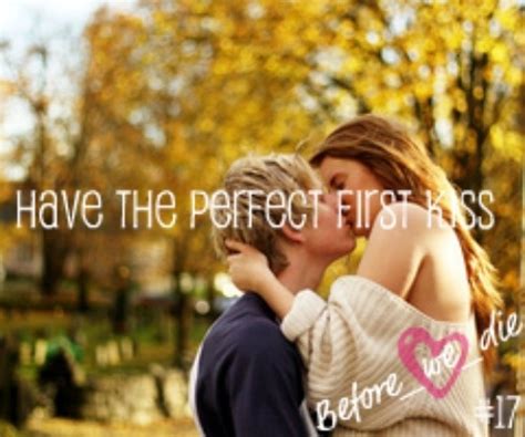 how to have perfect first kiss