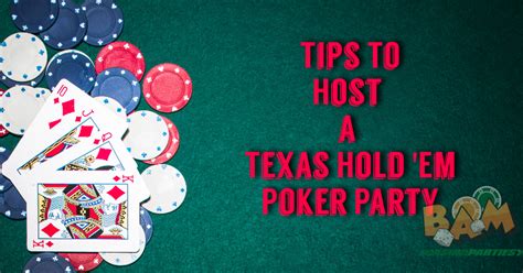 how to host texas holdem poker night
