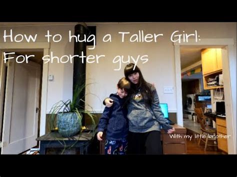 how to hug tall people youtube videos