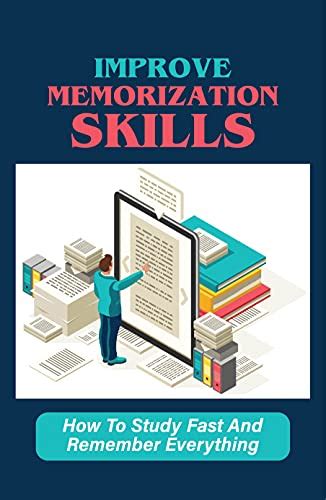 how to improve memorization ability