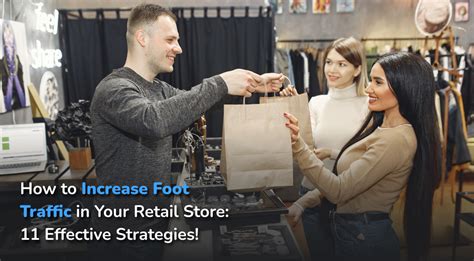 how to increase foot traffic in store
