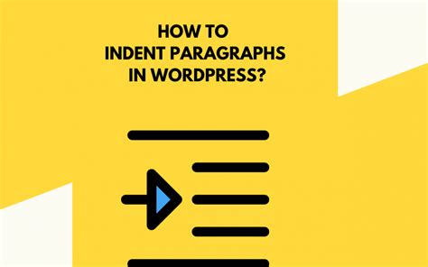 How To Indent In Wordpress Ensuredomains Com Indent In Writing - Indent In Writing