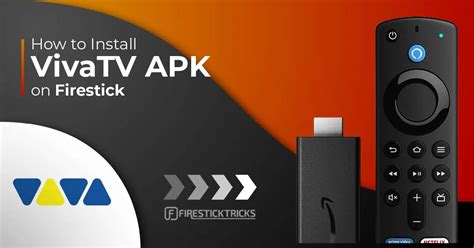 How To Install Vivatv Apk On Firestick Amp Vivatv Apk Download - Vivatv Apk Download