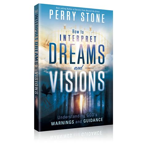 how to interpret dreams and visions by perry stone