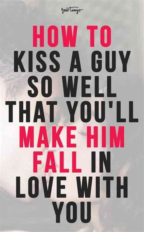 how to kiss a guy well quora