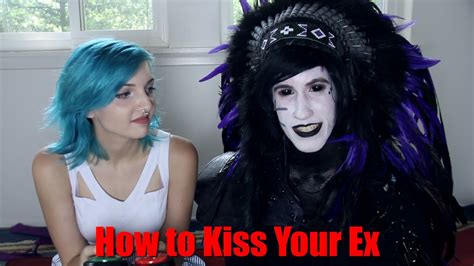 how to kiss an ex