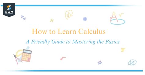 How To Learn Calculus On Your Own