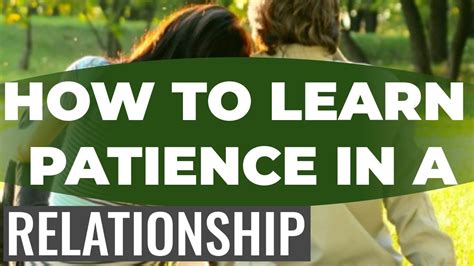 how to learn patience in a relationship