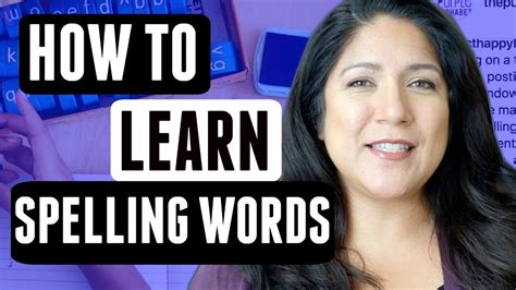 how to learn spelling words quickly