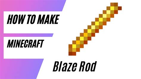 how to make blaze rod minecraft