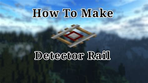 how to make detector rails in minecraft