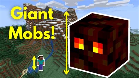 how to make giant mobs in minecraft