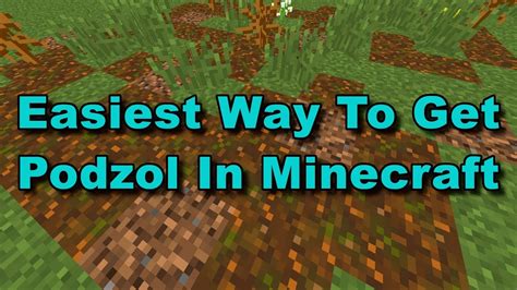 how to make podzol in minecraft