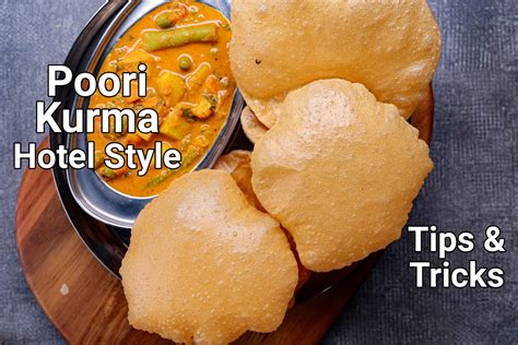 how to make poori kurma