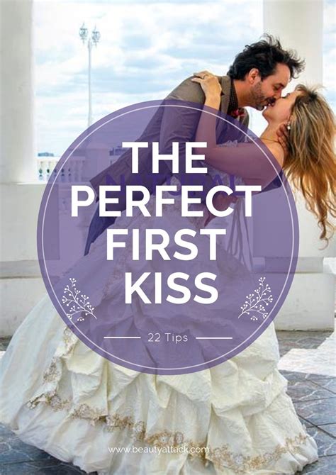 how to make the first kiss perfect