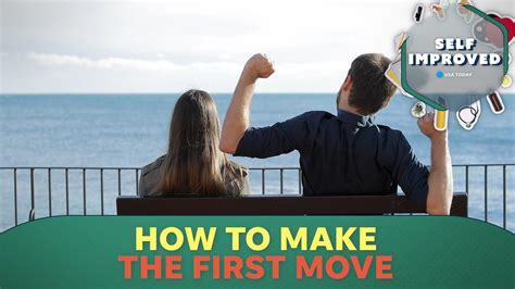 how to make the first move on a acquaintance datee