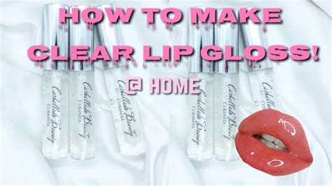 how to make transparent lip gloss at home
