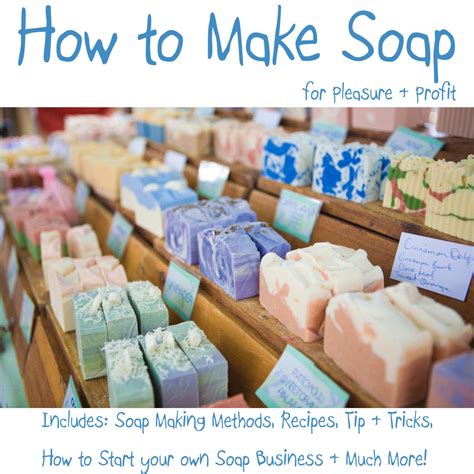 How To Make Your Own Soap 8211 A Science Of Soap Making - Science Of Soap Making