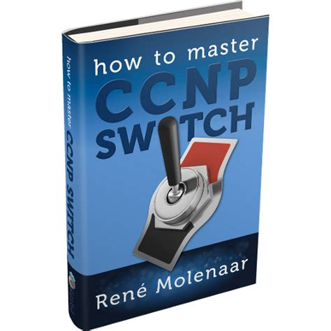how to master ccnp switch