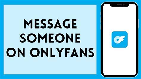 how to message someone on onlyfans