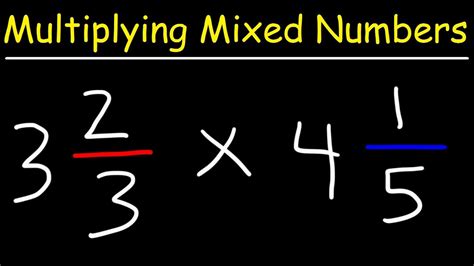 How To Multiply Mixed Numbers Youtube Multiply Fractions With Mixed Numbers - Multiply Fractions With Mixed Numbers