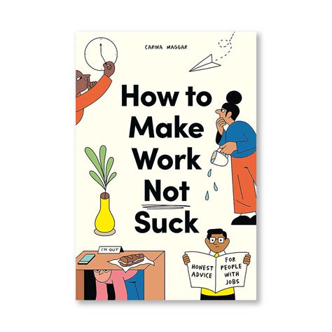 How To Not Suck At Writing Your First Book A Book On Writing For People Who Hate Writing