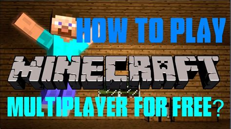 how to play minecraft multiplayer free