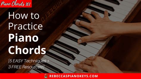 How To Practice Piano Chords 6 Easy Techniques Piano Vocabulary Worksheet - Piano Vocabulary Worksheet