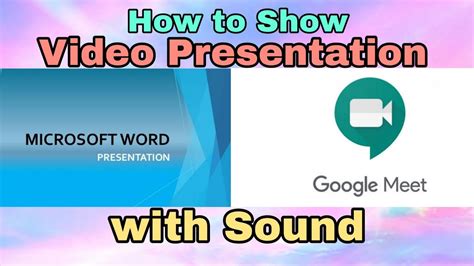 how to present ppt in google meet with sound